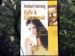Kefir und Göttertrank von Norbert Hartwig